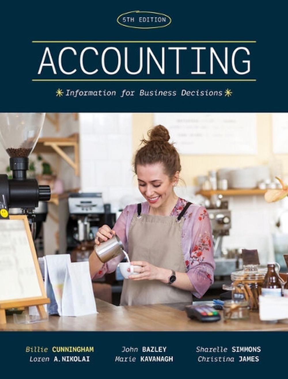 Accounting: Information for Business Decisions, 9780170470933