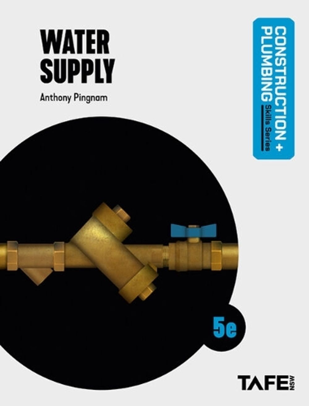 Water Supply, 5th Edition by Anthony Pingnam - ISBN: 9780170475150