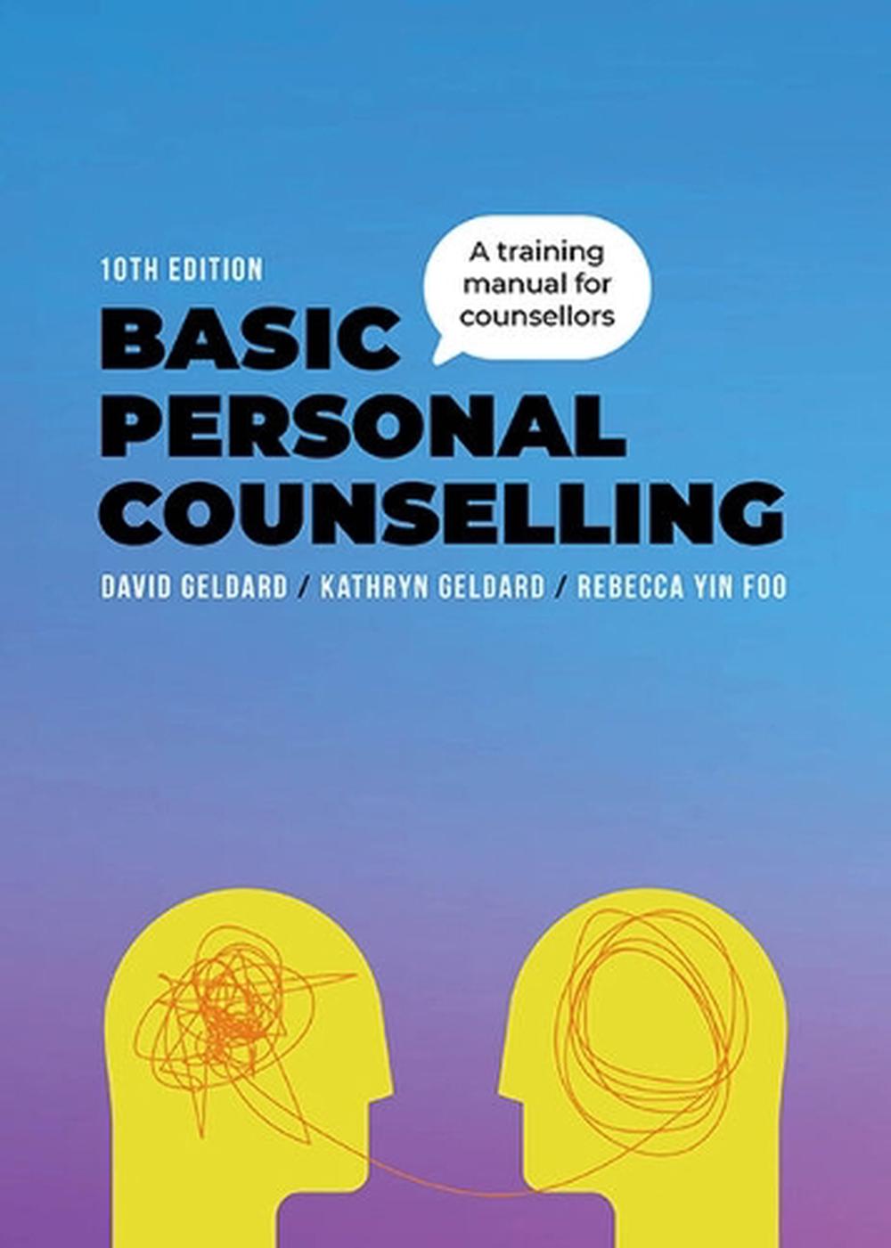 Basic Personal Counselling: A Training Manual for Counsellors, 10th Edition, 9780170477284