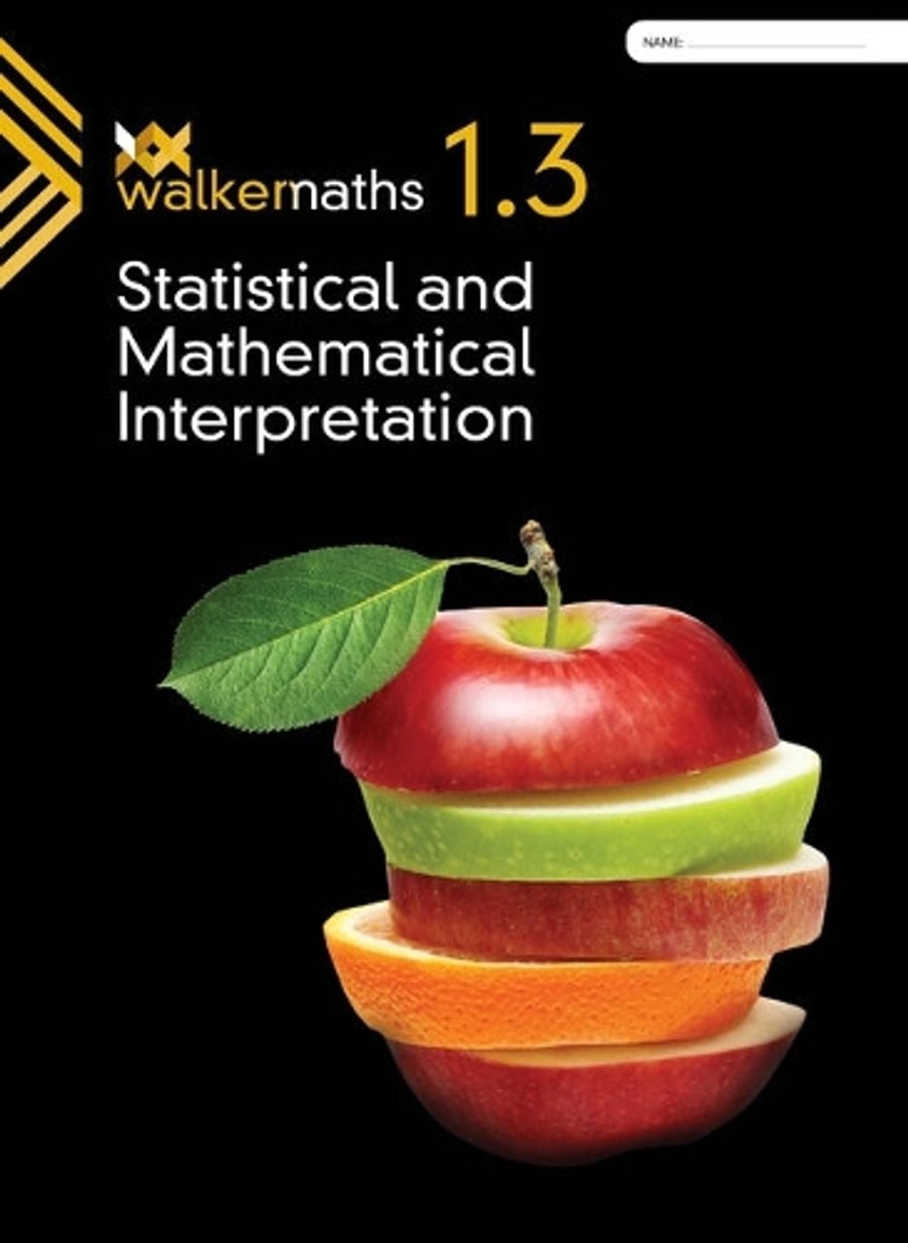 Walker Math Statistical Inference WM 1.3 Statistical and Mathematical Interpretation WorkBook by Victoria ...