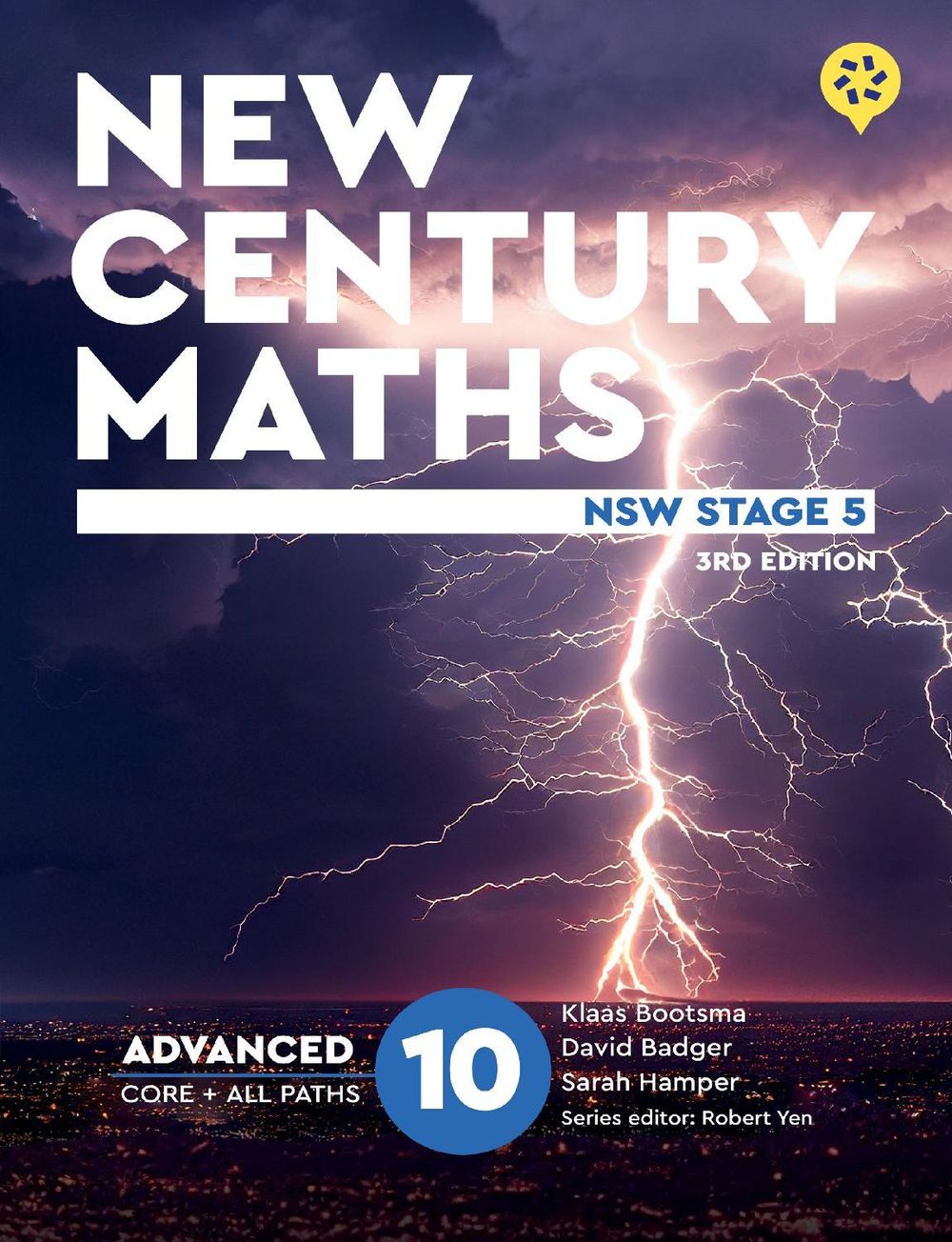 New Century Maths 10 Advanced (Student Book with Nelson MindTap), 3rd Edition by Klaas Bootsma - ISBN: 9780170479660