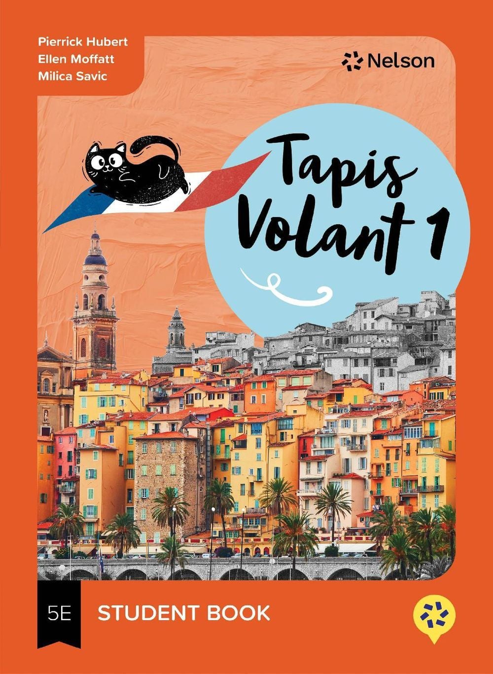 Tapis Volant 1 Coursebook, 5th Edition by Pierrick Hubert - ISBN: 9780170479929