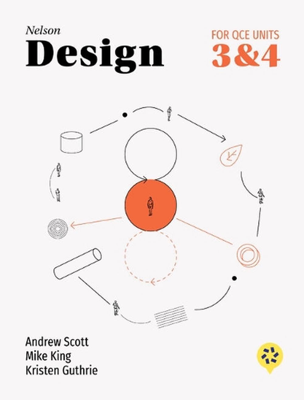 Nelson Design for QCE Units 3 & 4 + Nelson MindTap by Mike King - ISBN: 9780170484350