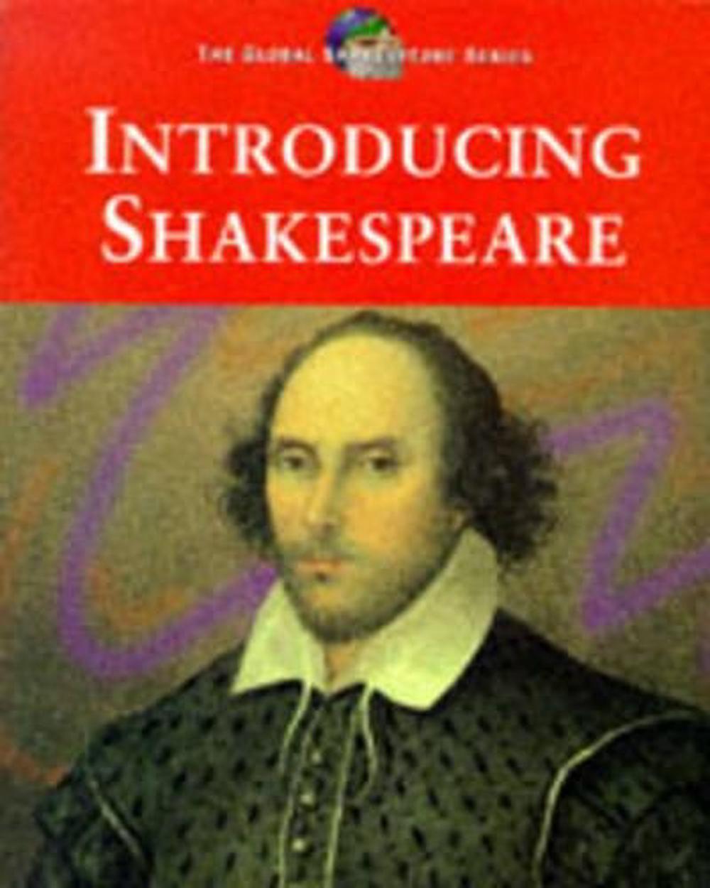 Global Shakespeare: Introducing Shakespeare : Student Edition, 1st Edition, 9780176066109