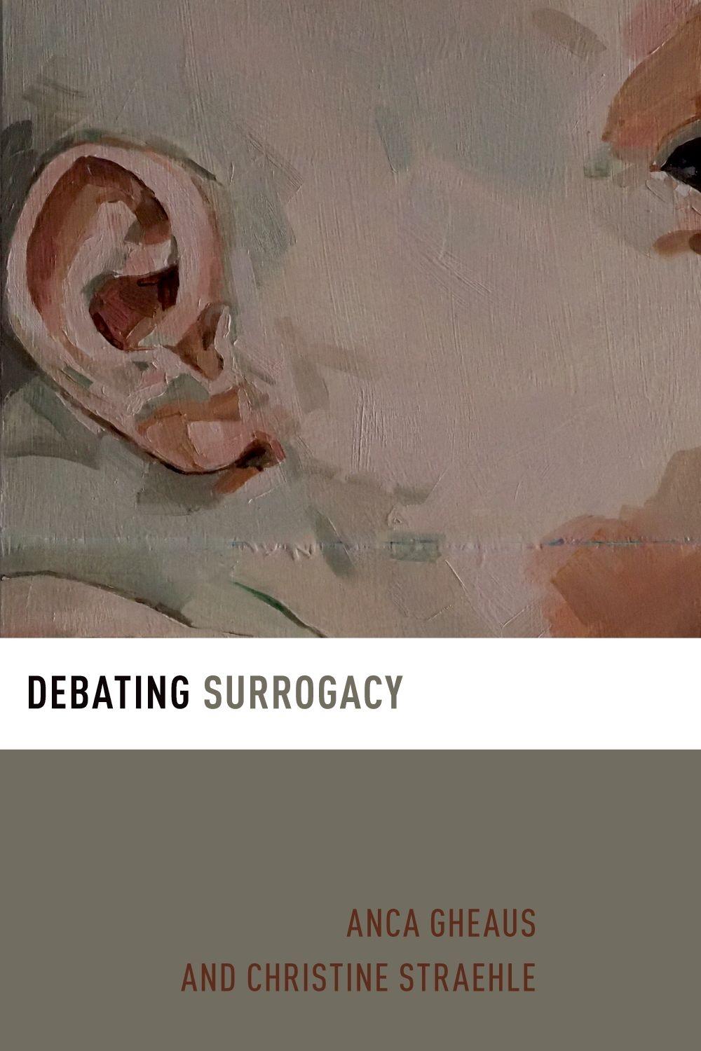 Debating Surrogacy, 9780190072179