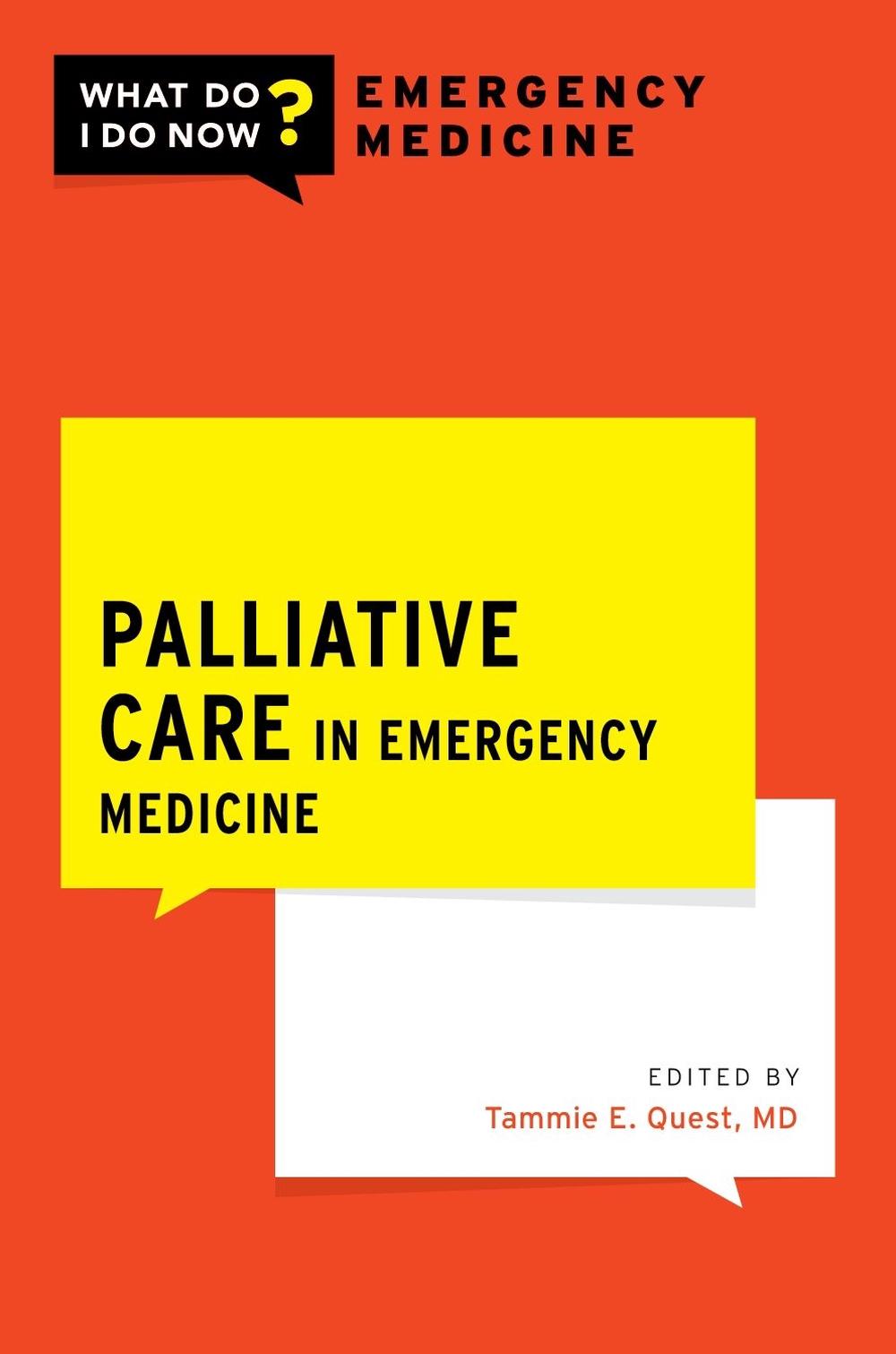 Palliative Care in Emergency Medicine, 9780190073824