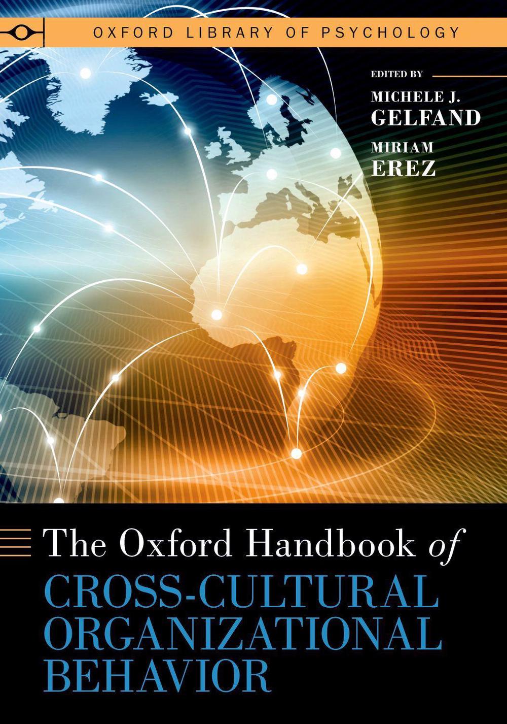 The Oxford Handbook of Cross-Cultural Organizational Behavior, 9780190085384