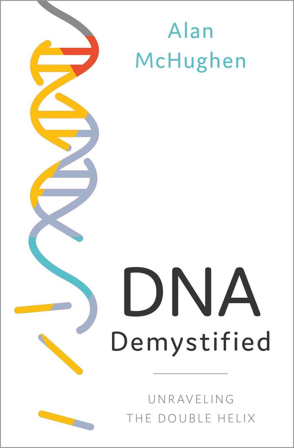 DNA Demystified, 9780190092962