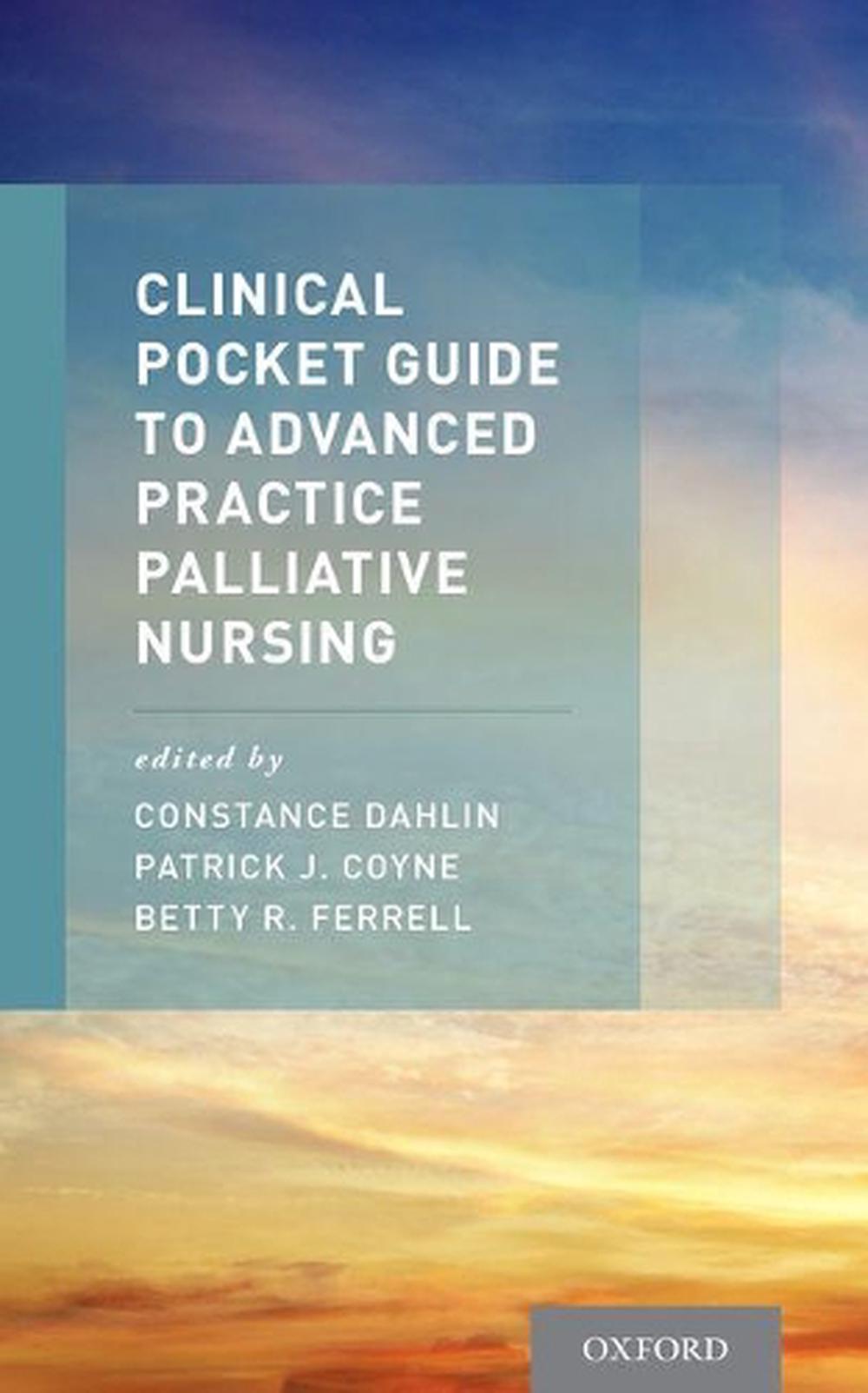 Clinical Pocket Guide to Advanced Practice Palliative Nursing, 9780190204709