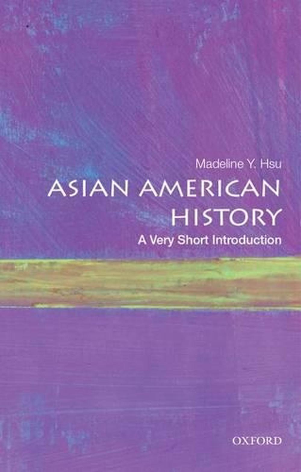 Asian American History, 2nd Edition, 9780190219765