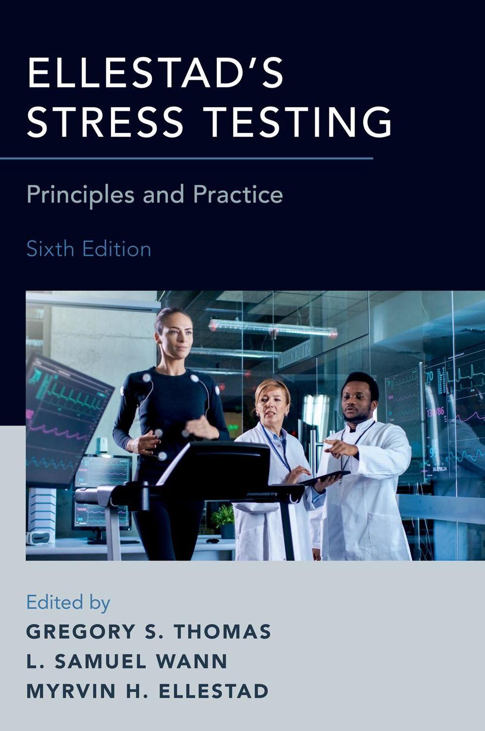Ellestad's Stress Testing, 9780190225483