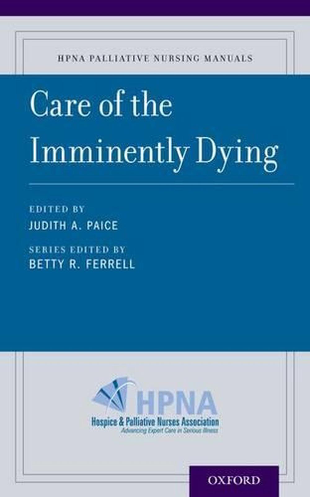 Care of the Imminently Dying, 9780190244286