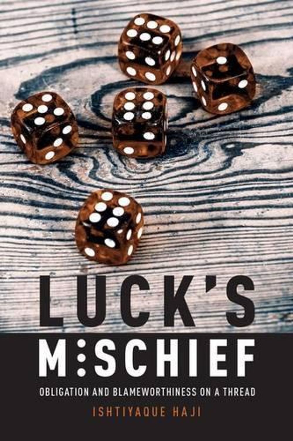 Luck's Mischief by Ishtiyaque Haji - ISBN: 9780190260774