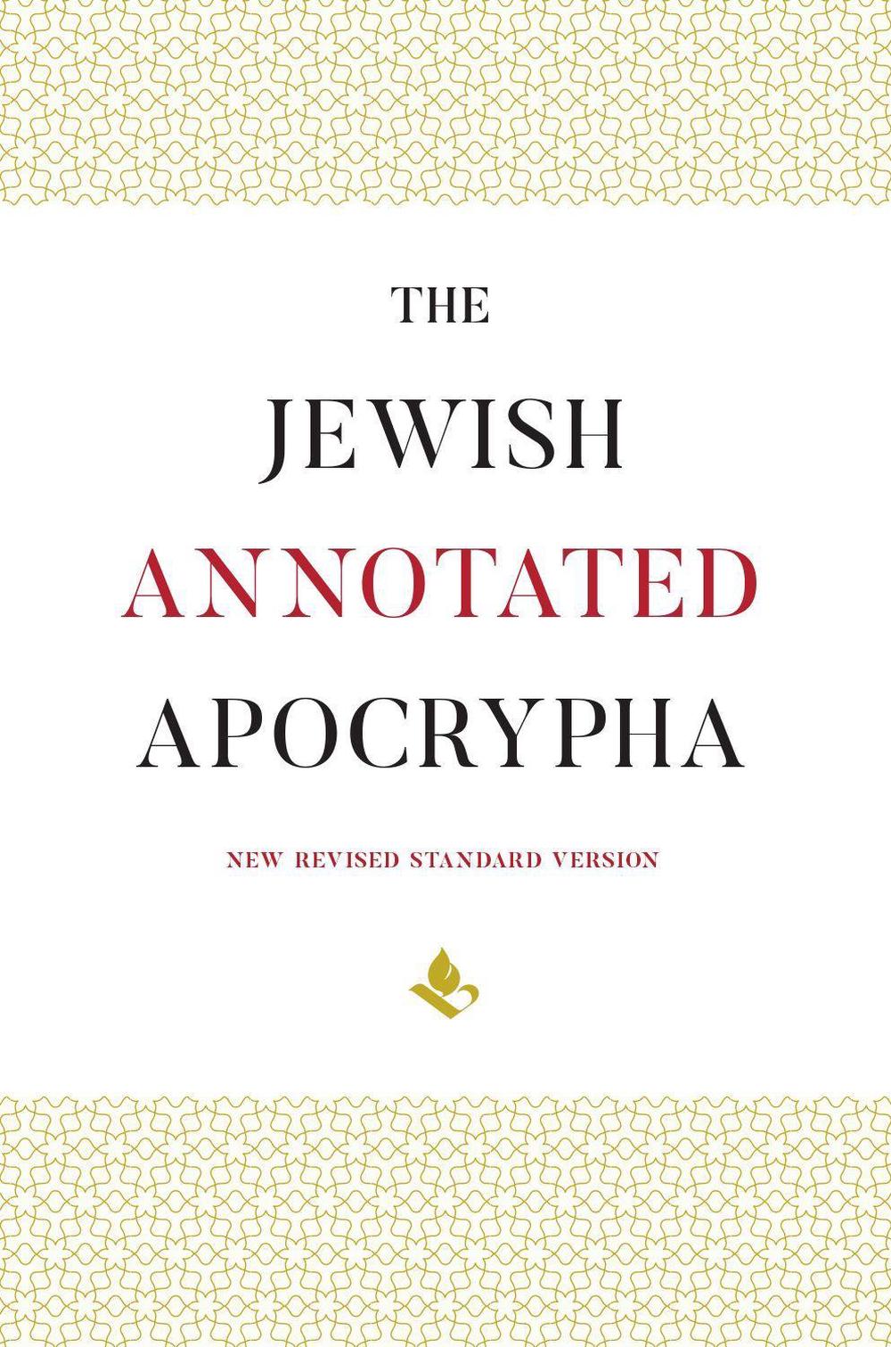 The Jewish Annotated Apocrypha, 9780190262488