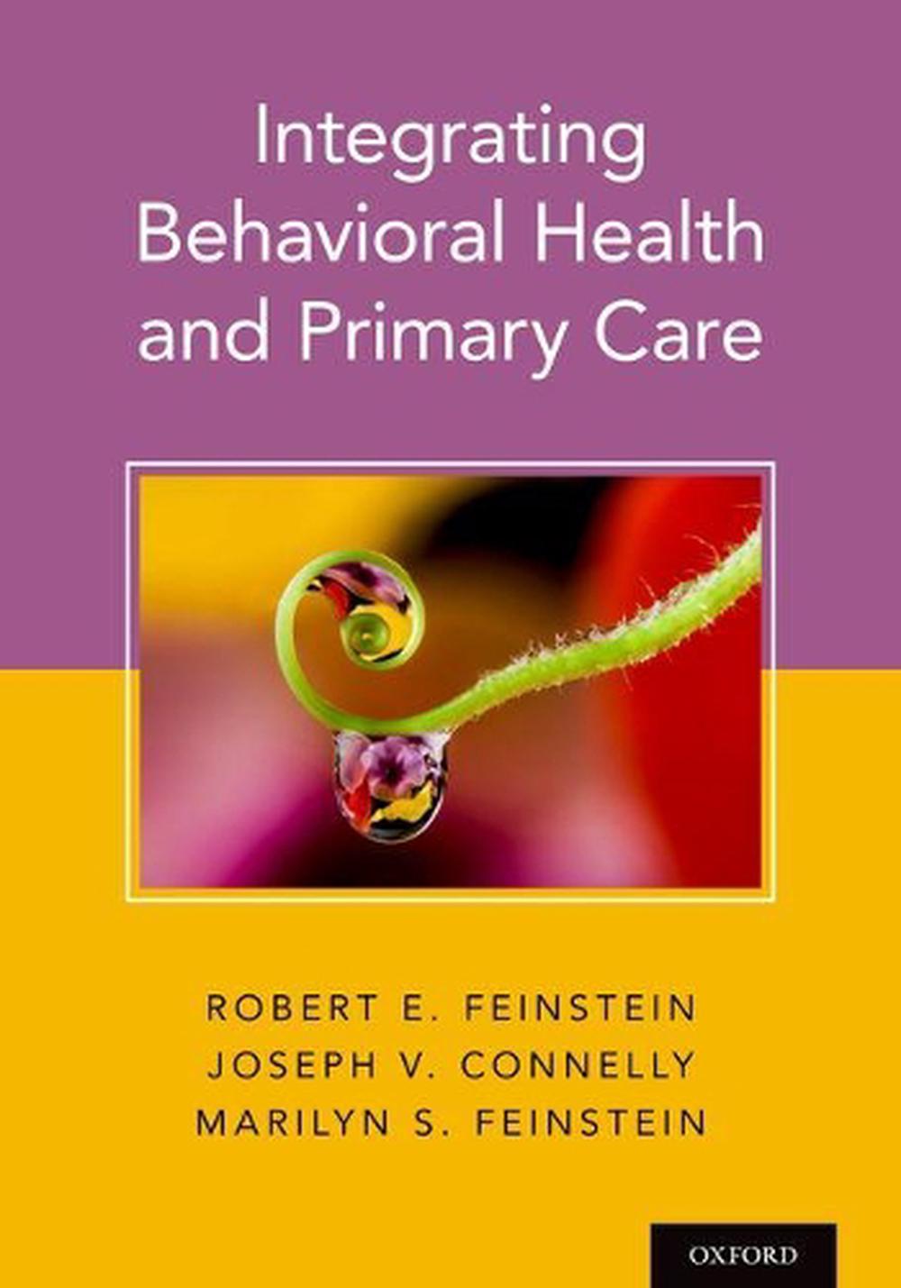 Integrating Behavioral Health and Primary Care, 9780190276201
