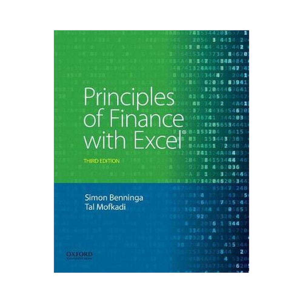 Principles of Finance with Excel, 3rd Edition, 9780190296384