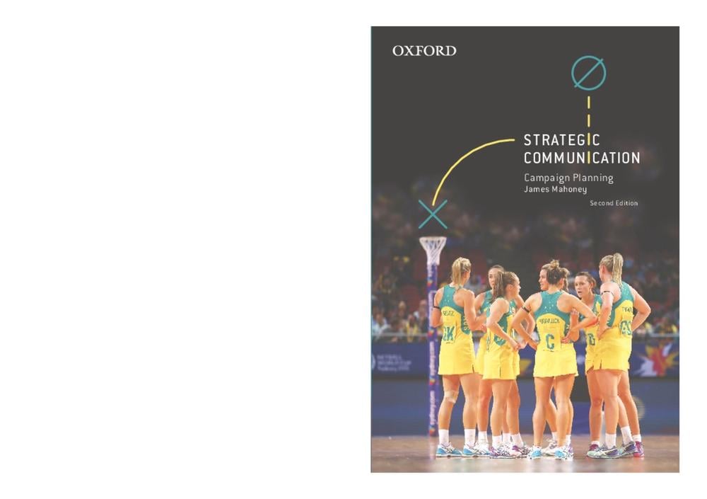 Strategic Communication, 2nd Edition by James Mahoney - ISBN: 9780190303761