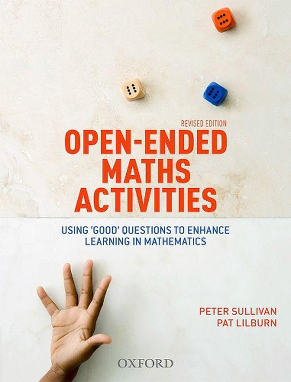 OpenEnded Maths Activities by Peter Sullivan, Paperback, 9780190304034