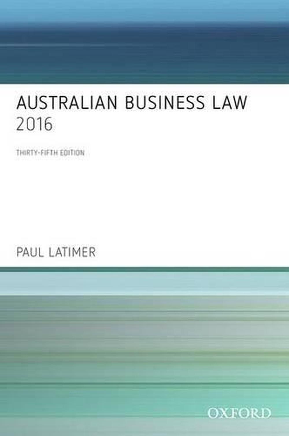 Australian Business Law 2016, 35th Edition, 9780190304348