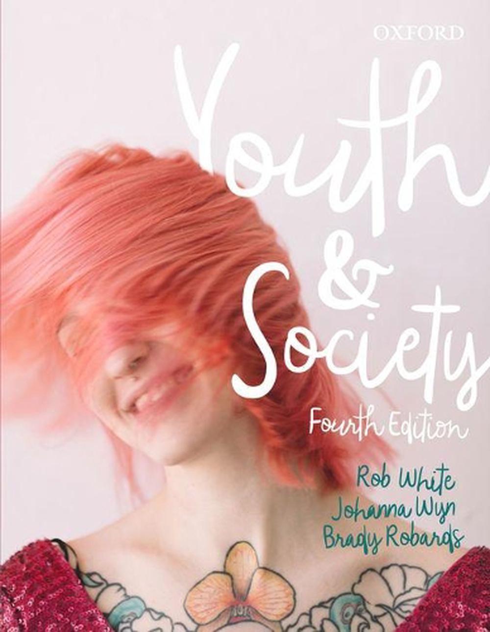 Youth and Society, 4th Edition, 9780190305185