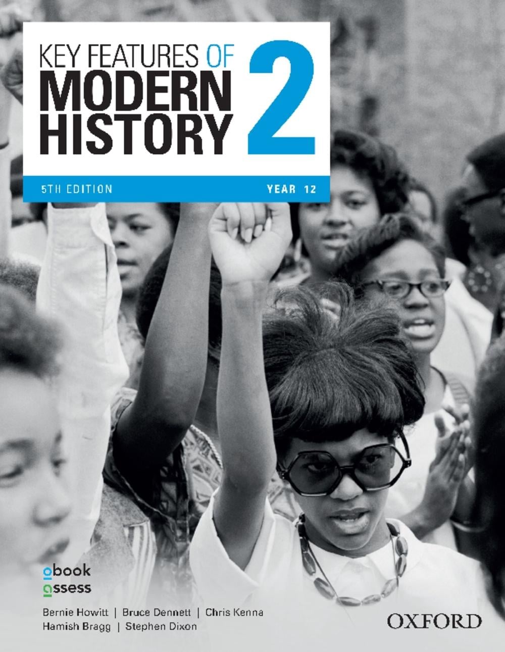 Key Features of Modern History 2 Year 12 Student book + obook assess, 5th Edition by Howitt - ISBN: 9780190311896