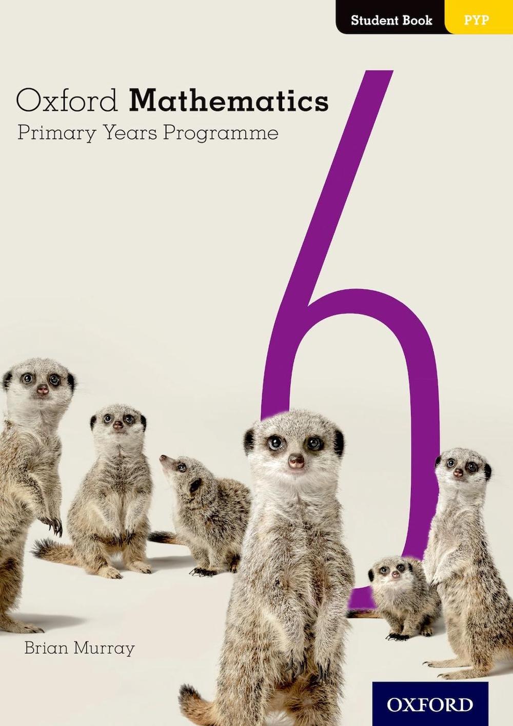 Oxford Mathematics Primary Years Programme Student Book 6, 9780190312251