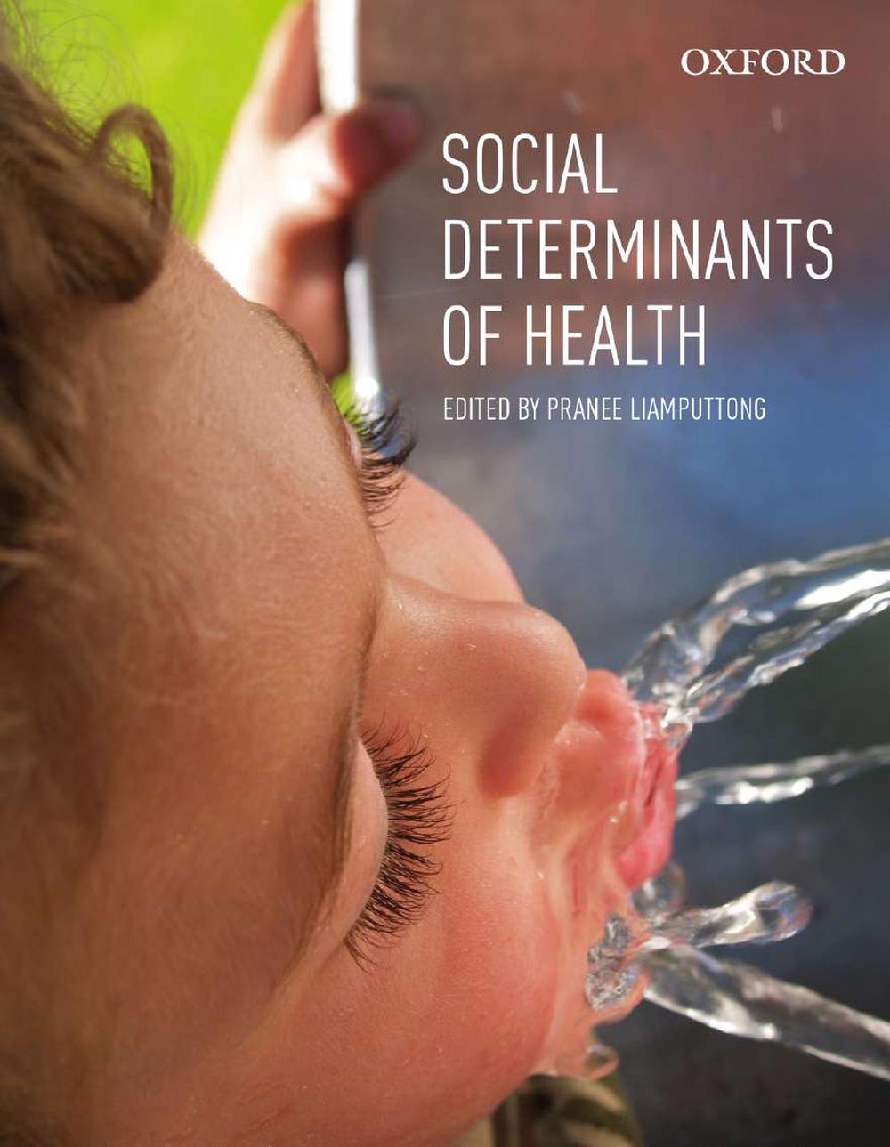 Social Determinants of Health, 1st Edition, 9780190313524