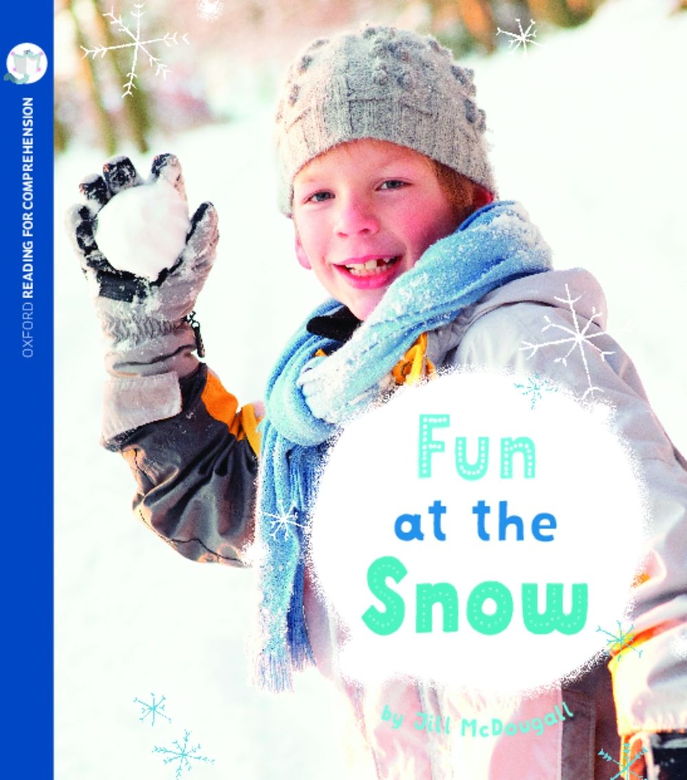 Fun at the Snow: Oxford Level 3: Pack of 6 by McDougall - ISBN: 9780190314521