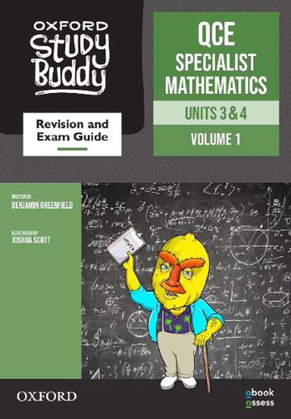 Oxford Study Buddy QCE Specialist Mathematics Units 3&4 Revision and exam guide, 9780190326562