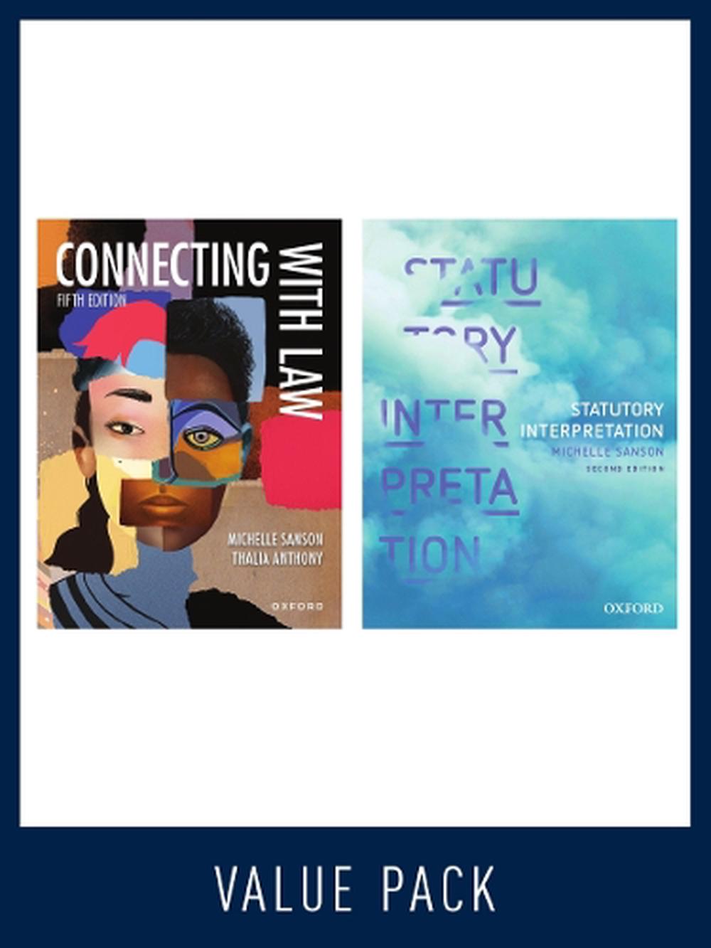 Connecting with Law 5e and Statutory Interpretation 2e Value Pack, 9780190341534