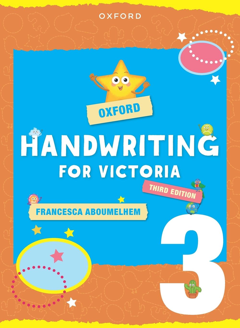 Oxford Handwriting for Victoria Year 3, 3rd Edition by Aboumelhem - ISBN: 9780190346478