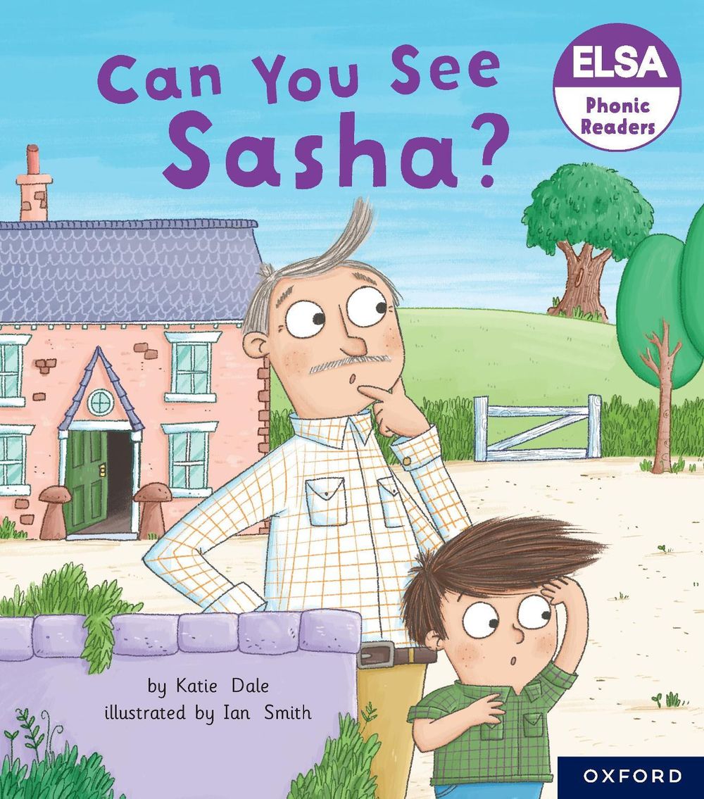 ELSA Phonic Readers Can You See Sasha? by Dale - ISBN: 9780190347772