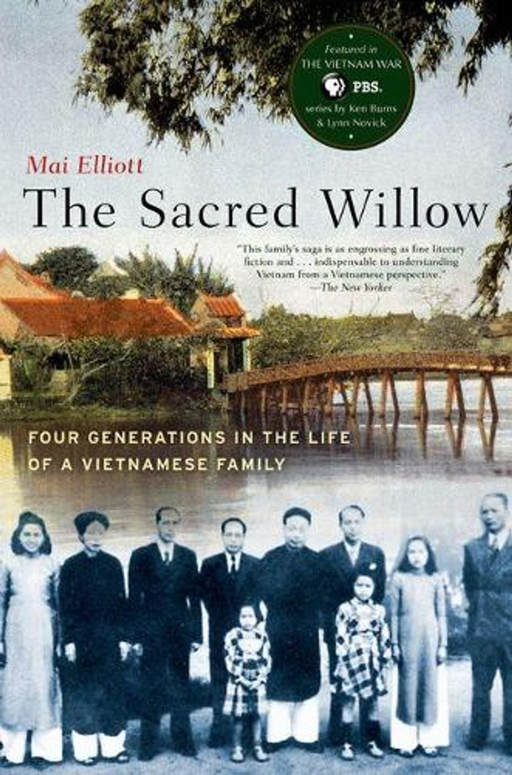 The Sacred Willow, 2nd Edition by Mai Elliott - ISBN: 9780190614515