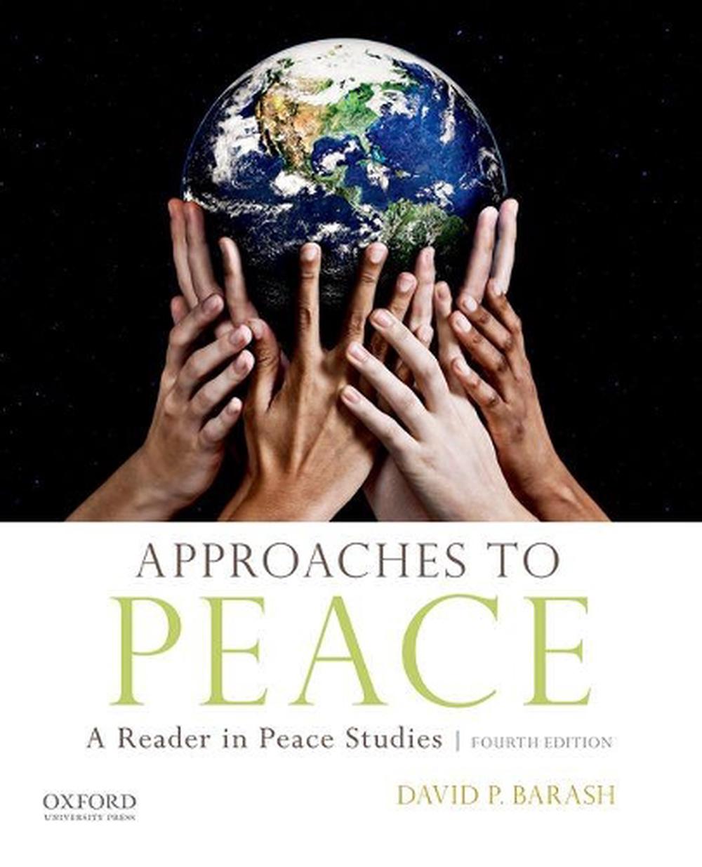 Approaches to Peace, 4th Edition by Barash - ISBN: 9780190637590