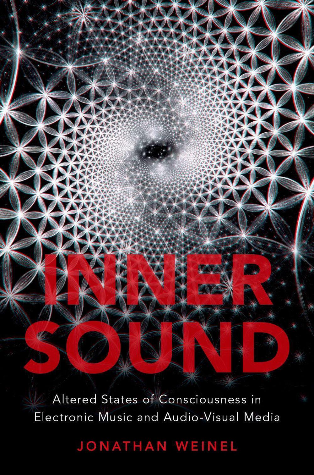 Inner Sound by Jonathan Weinel - ISBN: 9780190671198