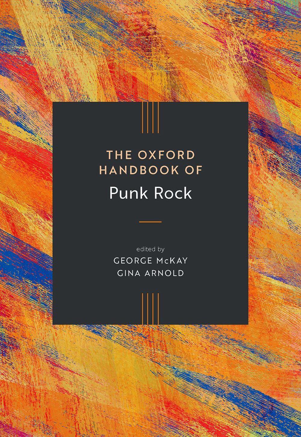 The Oxford Handbook of Punk Rock, 9780190859565