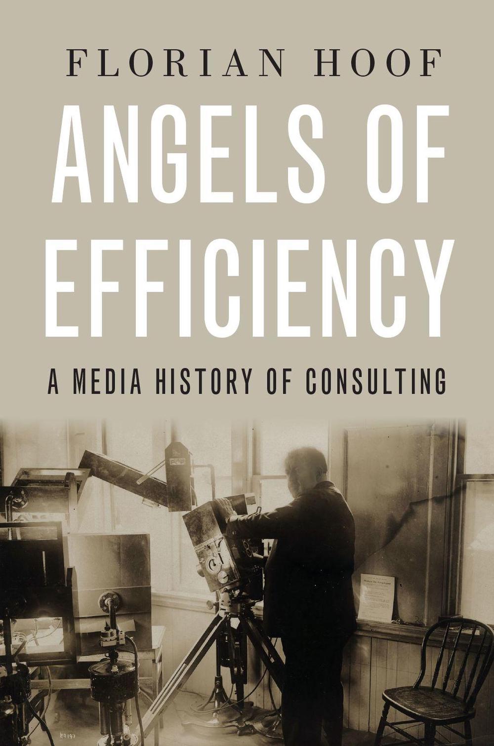 Angels of Efficiency, 9780190886370