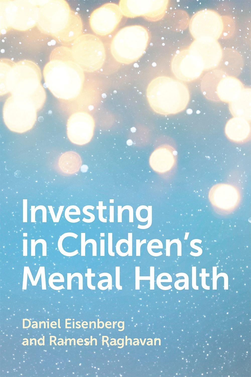 Investing in Children's Mental Health, 9780190942014