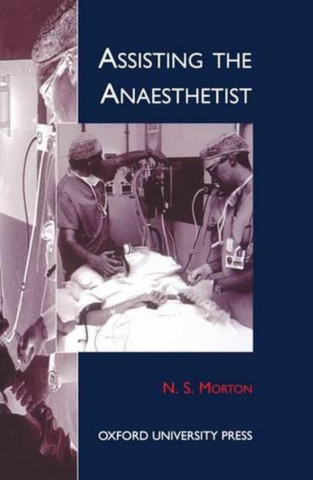 Assisting the Anaesthetist, 9780192624437