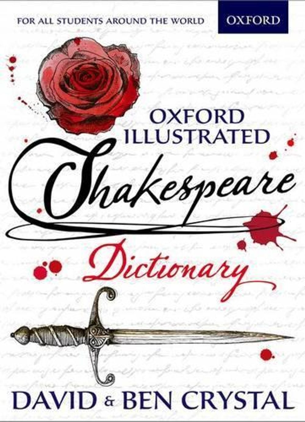 Oxford Illustrated Shakespeare Dictionary by David Crystal - ISBN: 9780192737502