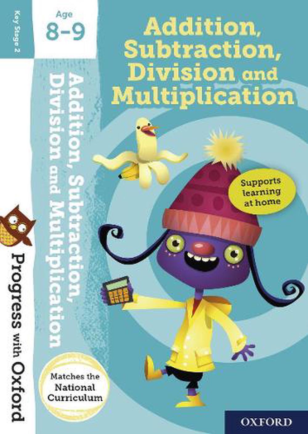 Progress with Oxford:: Addition, Subtraction, Multiplication and Division Age 8-9, 1st Edition, 9780192772770