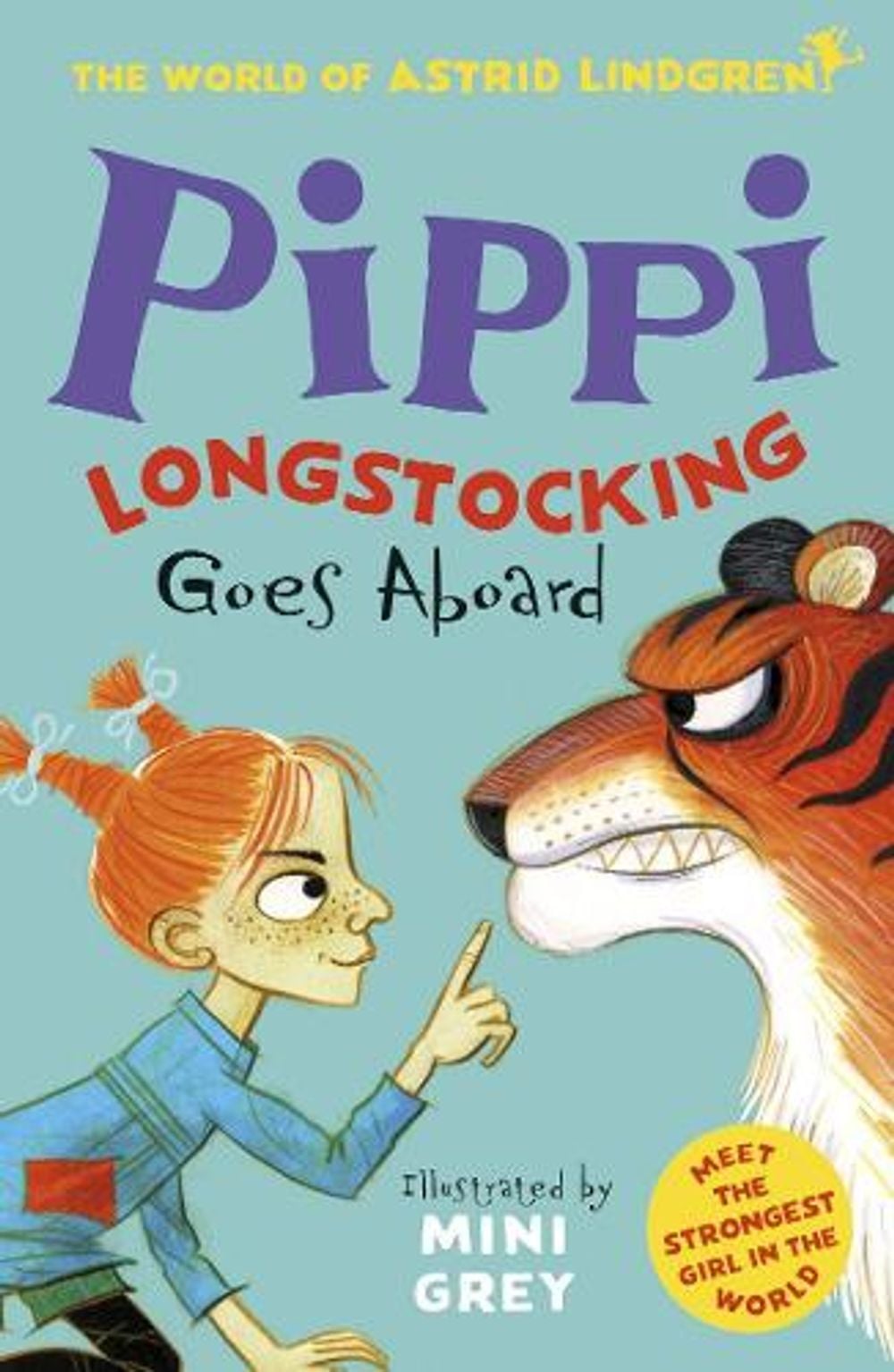 Pippi Longstocking Goes Aboard (World of Astrid Lindgren), 1st Edition by Astrid Lindgren - ISBN: 9780192776327