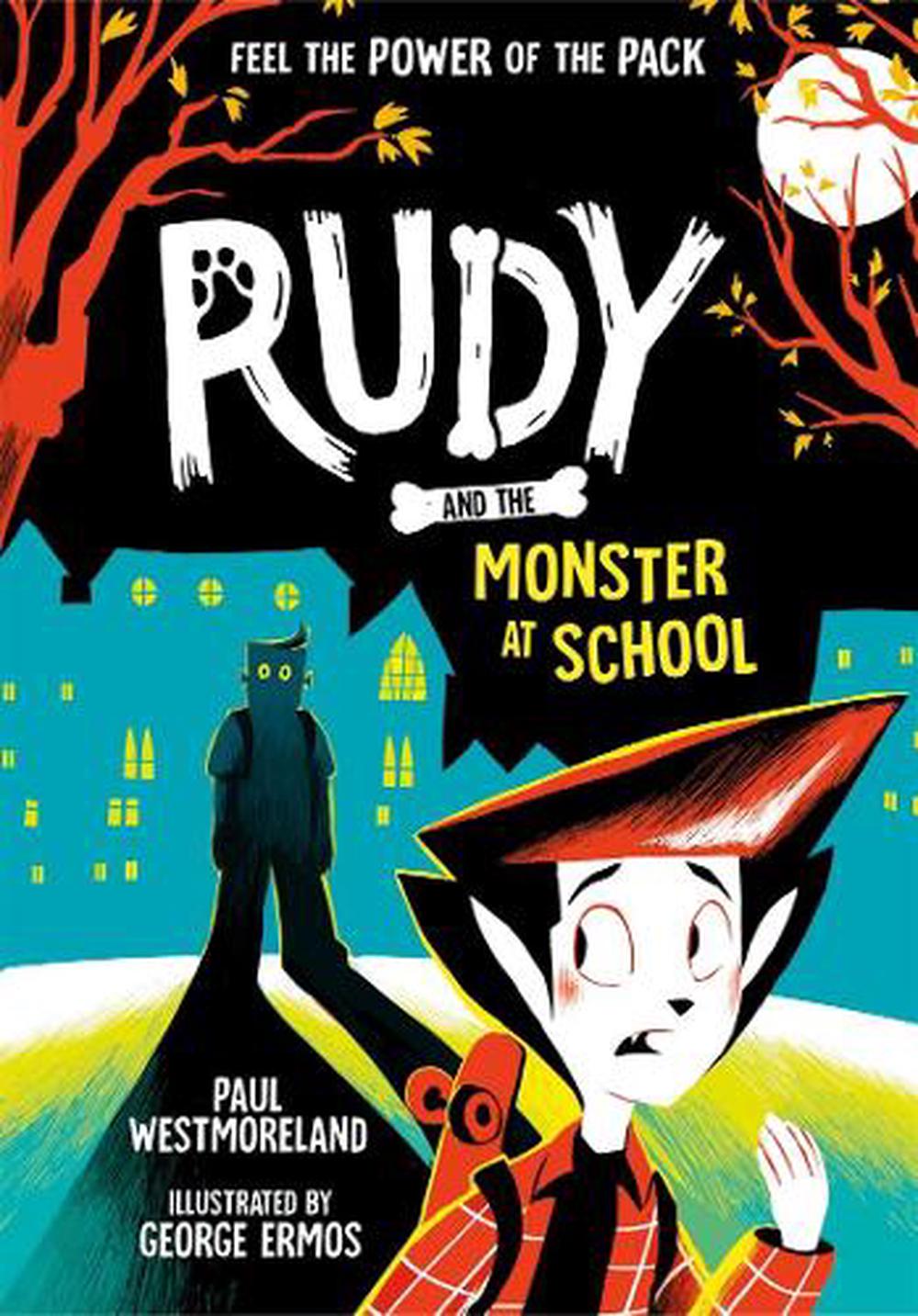 Rudy and the Monster at School, 1st Edition, 9780192782519