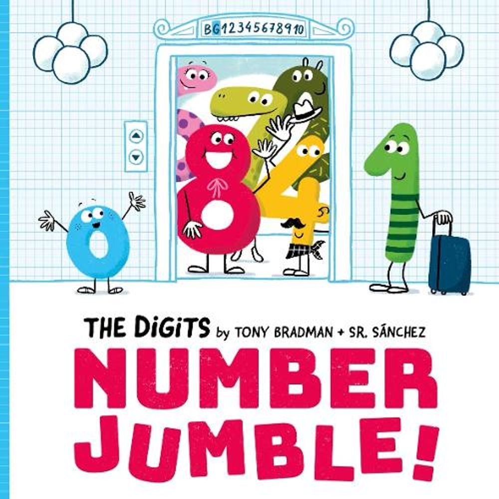 The Digits: Number Jumble, 1st Edition by Tony Bradman - ISBN: 9780192783615