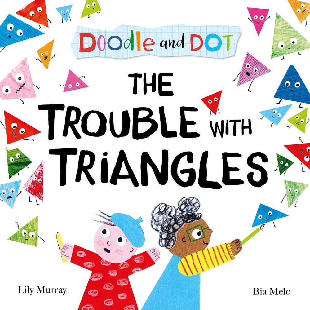 Doodle and Dot: The Trouble With Triangles, 9780192787705