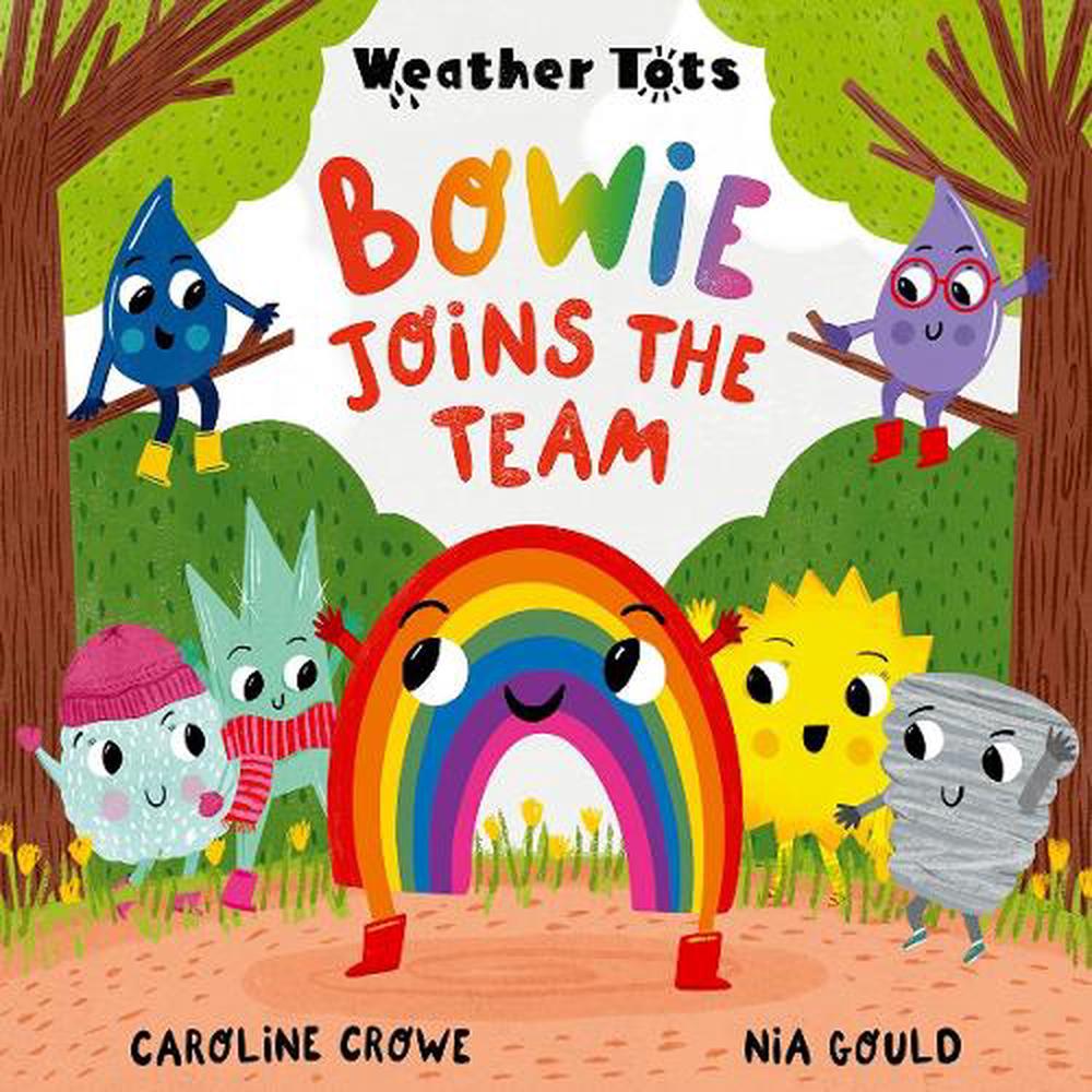 Weather Tots: Bowie Joins the Team, 9780192788146