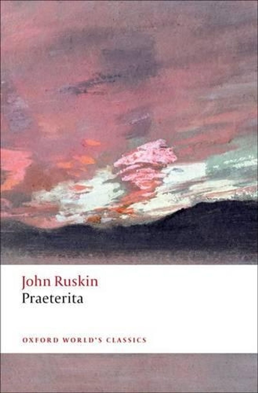 Praeterita by John Ruskin - ISBN: 9780192802415