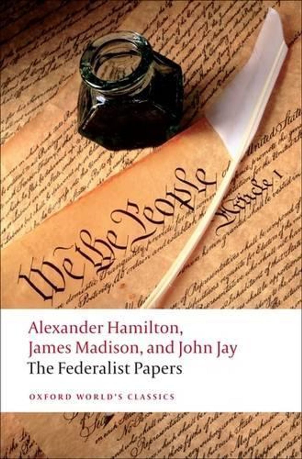 The Federalist Papers by Alexander Hamilton - ISBN: 9780192805928