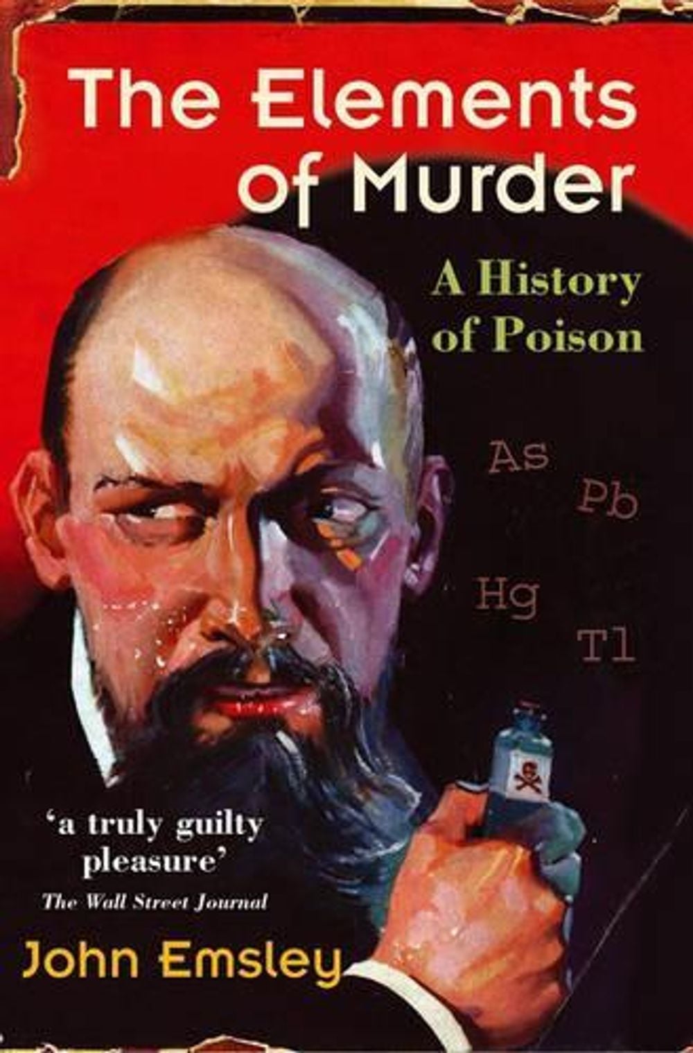 The Elements of Murder by John Emsley - ISBN: 9780192806000