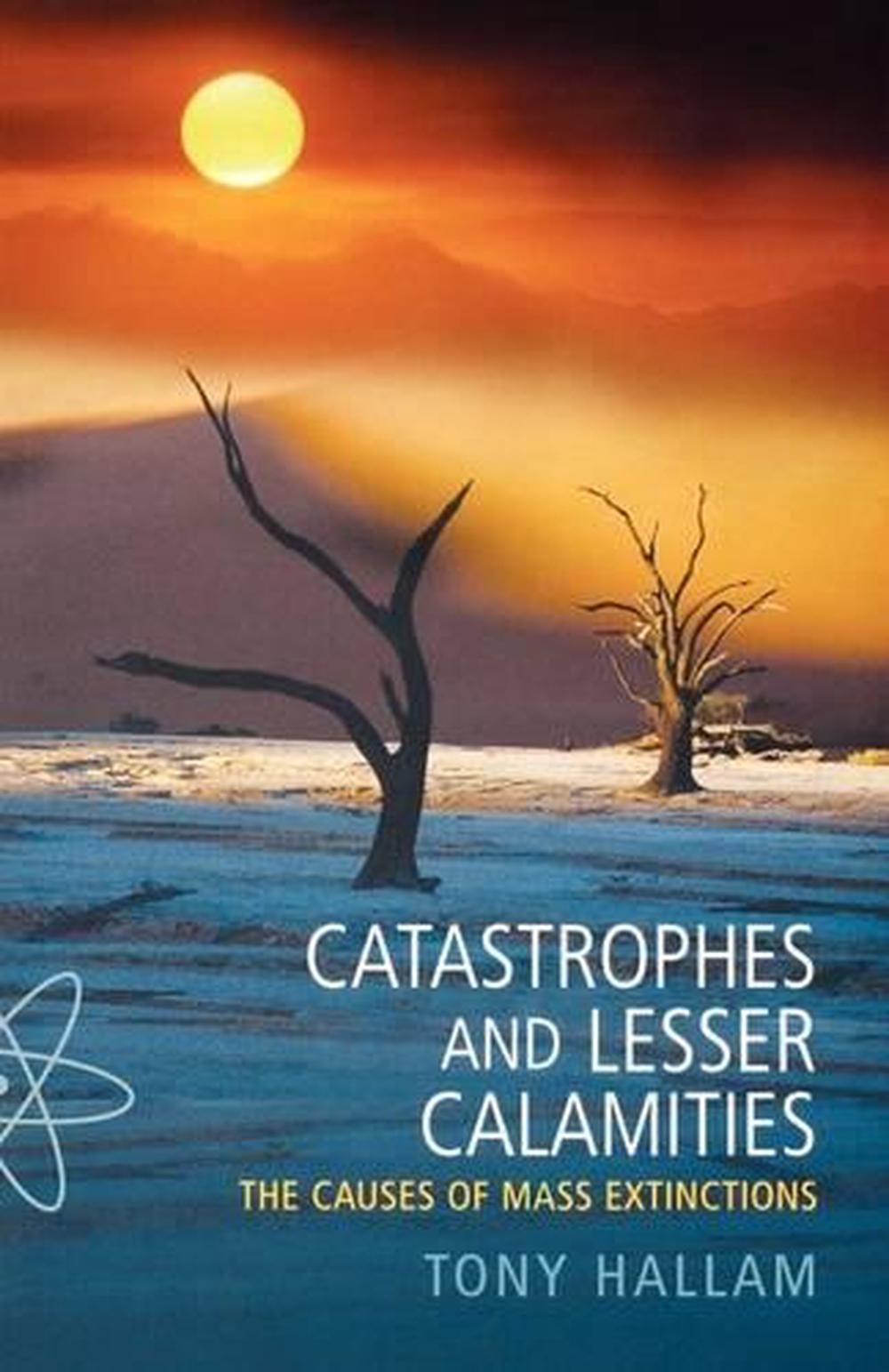 Catastrophes and Lesser Calamities, 9780192806680